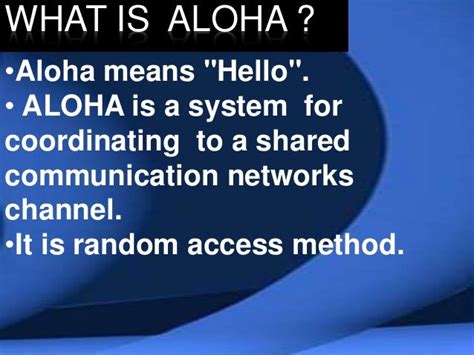 aloha in networking|aloha full form in networking.